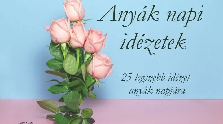 anyák napi idézetek