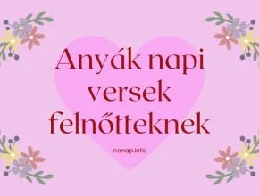 anyák napi versek felnőtteknek