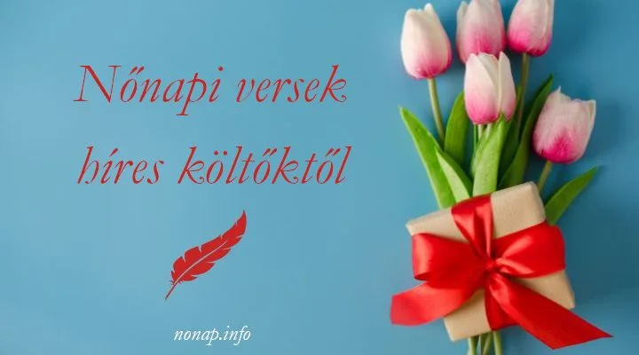 nőnapi versek híres költőktől